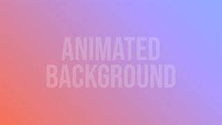 Gradient Background Animation CSS | CSS Animation Tutorial