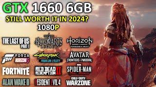 GTX 1660 6GB in 2024 | Test in 25 New Games | 1080p | Detailed Test 