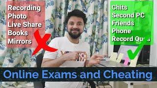 Can you Cheat in Online Exams? Yes but Cheating not recommended nor worth it. Dos and Don't.