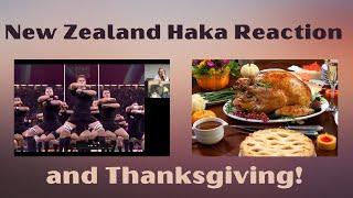 new Zealand Haka reaction and American Thanksgiving...Living in New Zealand as an American.