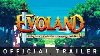 Evoland Trailer