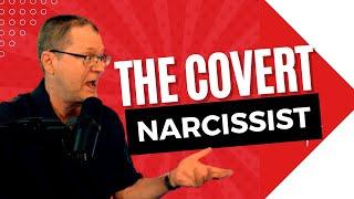 The Covert Christian Narcissist: Hidden Truths Revealed