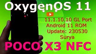 OxygenOS 11 Port for Poco X3 Android 11 ROM Update: 230530