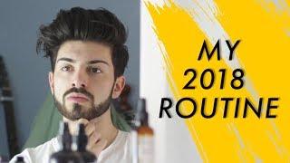 Hair, Beard and Skin Routine for Men 2018 | My Every Day Routine