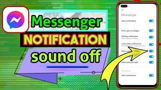 How to turn off facebook  messenger notification sound|How to turn off Messenger notification sound