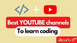 Best free sources to learn coding for free in telugu