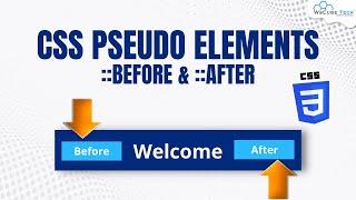 CSS Pseudo Elements ::Before & ::After - Complete Guide