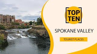 Top 10 Best Tourist Places to Visit in Spokane Valley, Washington State | USA - English