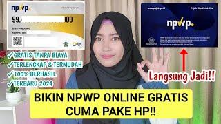 GRATIS!! CARA MEMBUAT NPWP ONLINE CUMA PAKAI HP TERBARU 2024 | TUTORIAL DAFTAR NPWP ONLINE