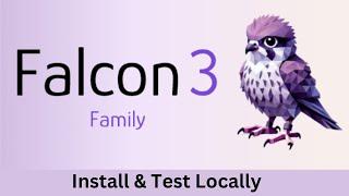 Falcon3-7B Instruct - Best Model in Falcon Family - Install Locally