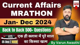 2024 A TO Z COMPLETE CURRENT AFFAIRS MARATHON- BACK TO BACK (JANUARY TO DECEMBER 2024)