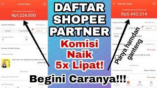 Cara Daftar Shopee Partner Affiliate Terbaru 2022,100% Berhasil