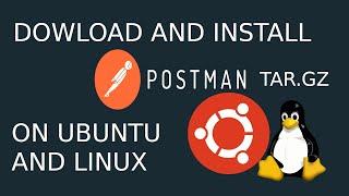 How to download and install postman in Ubuntu 20.04 LTS [ Linux ] | Install postman-linux-.tar.gz