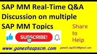 SAP MM Real-Time Q&A Discussion on multiple SAP MM Topics #SAPBestRealTime #SAPInterviews #YouTube