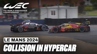 Ferrari And Toyota Collide  I 2024 24 Hours of Le Mans I FIA WEC