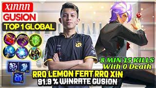 RRQ LEMON FEAT RRQ XIN, 91.9 % WINRATE GUSION | Top 1 Global Gusion | XINNN - Mobile Legends