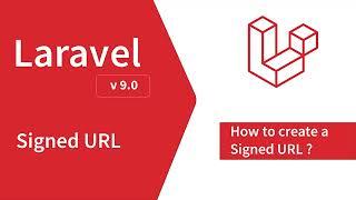 Laravel Signed URL - Create a Signed URL in Laravel | Laravel 9 | Laravel 2022 | Signed URL