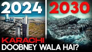 Kya Karachi Doobney Wala Hai? 2030 | Junaid Akram Documentary