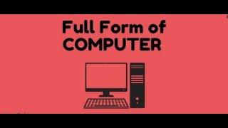 FULL FORMS OF COMPUTER AND INTERNET | CODING HUB