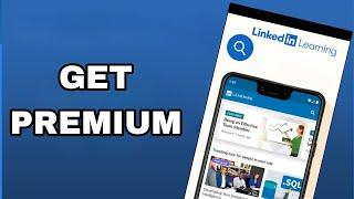 How To Get premium On Linkedin Learning App