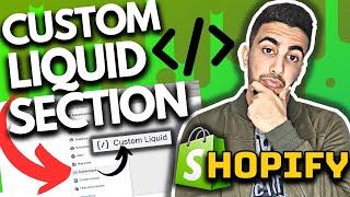 How To Add Custom Liquid Section In Shopify