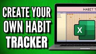 How To Create Your Own Habit Tracker In Excel (Quick Guide)