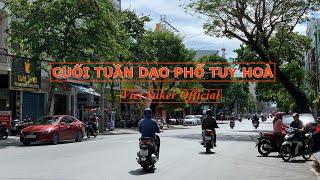 Dạo phố Tuy Hoà sáng cuối tuần | Phú Yên