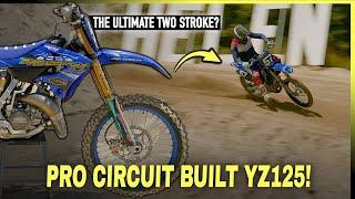 Pro Circuit built the DREAM YZ125 & We Rode It!