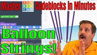 Tinkercad Codeblocks Strings for a Hot Air Balloon in Minutes 