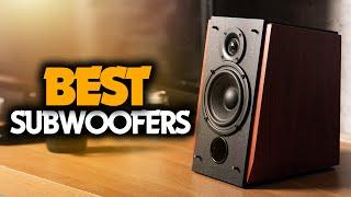 Best Subwoofer in 2023 - 5 Picks For Any Budget!