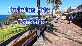 Tenerife - Inflation As Hit Sunny Tenerife And Something As Increased In Price?....Costa Adeje...