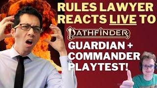 Rules Lawyer and SwingRipper REACT LIVE to Pathfinder's new Guardian + Commander classes!