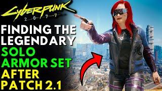 Cyberpunk 2077 - How To Get Legendary Solo Armor Set | Update 2.1 (Locations & Guide)