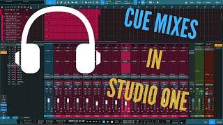 How to Set Up Cue Mixes in Studio One for Seamless Recording