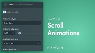 How to Use the New Scroll Animations Feature in Oxygen 2.2