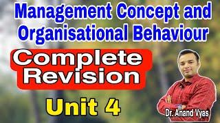 management concept and organisational behaviour mba |Complete Revision Unit 4 | B.com | BBA | AKTU