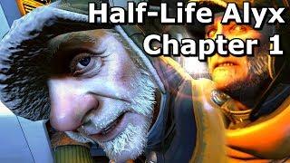 Half-Life Alyx Gameplay (No Commentary) Chapter 1