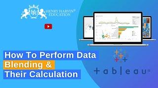 How to Perform Data Blending and Their Calculations (Part 1) | Best Tableau Tutorial | @henryharvin