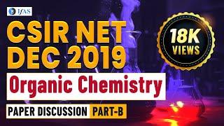 CSIR NET Dec 2019 Organic Chemistry Solved Question Paper [ Part B ]