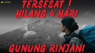 Ngeri ! Kesaksian Siti Pendaki Wanita yg TERSESAT & HILANG Sendirian Selama 4 hari di GUNUNG RINJANI