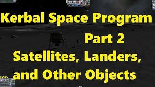 Kerbal Space Program: Part 2 - Satellites And More!