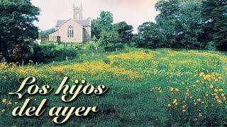 Los hijos del ayer (2000) | Película Completa en Español | Jane Seymour | Clancy Brown | Kyle Howard