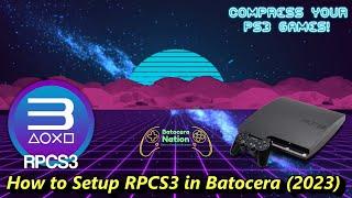 How to Setup RPCS3 in Batocera