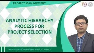 Analytic Hierarchy Process for Project Selection