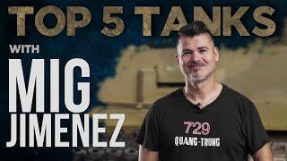 Top 5 Tanks | Mig Jimenez AMMO | The Tank Museum