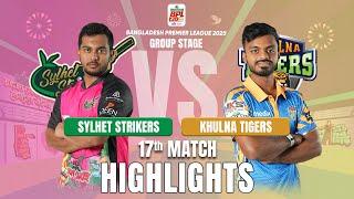 Sylhet Strikers Takes on Khulna Tigers in EPIC BPL 2025 17th Match Highlights