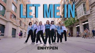 [KPOP IN PUBLIC] ENHYPEN (엔하이픈) 'Let me in' (20 cube)'| Dance Cover By Naby Crew [ONE TAKE]