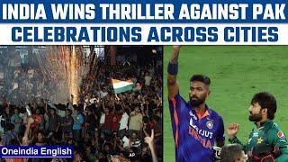 India Vs Pakistan: Celebration of India's thrilling victory across cities | Oneindia news *News