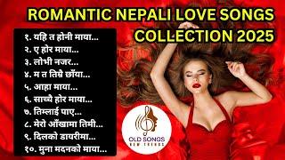 Nepali Romantic Love Songs Collection 2025 | OLD SONGS NEW TRENDS #nepalisongs #yahitahonimaya