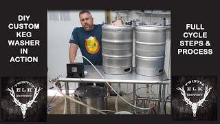 Custom DIY keg washer part 2 "Keg cleaning steps and full process of operation"